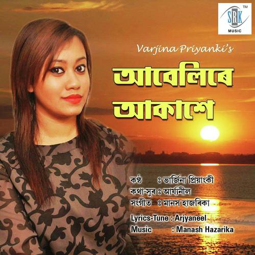 Abelire Aakakhe - Varjina Priyanki