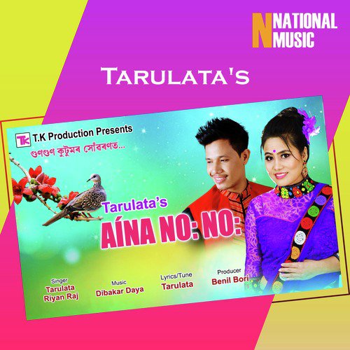 Aina No No - Riyan Raj, Tarulata