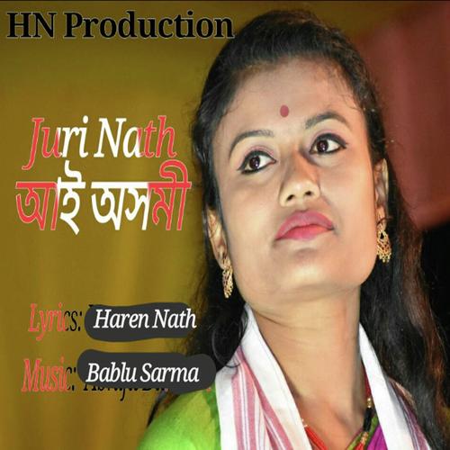 Aai Asomi - Juri Nath