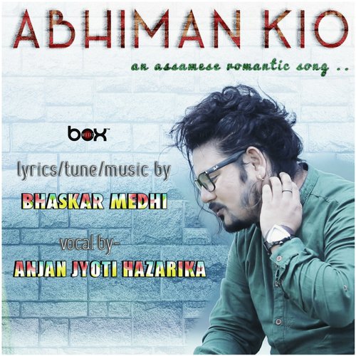 Abhiman Kio - Anjan Jyoti Hazarika