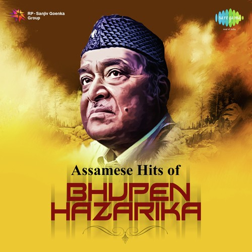 Aah Aah Olai Aah - Dr. Bhupen Hazarika