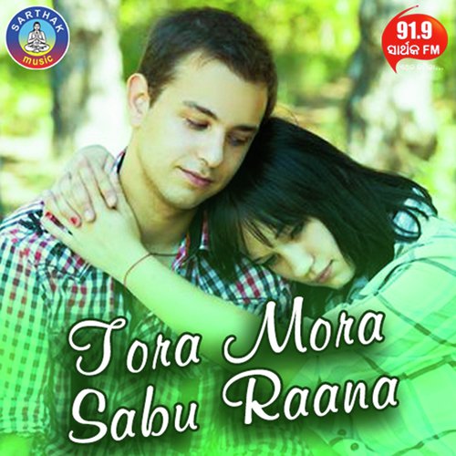 Tora Mora Sabu Raana - PK