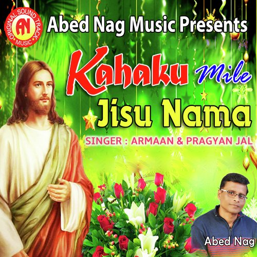 Kahaku Mile Jisu Nama - Pankaj Suna