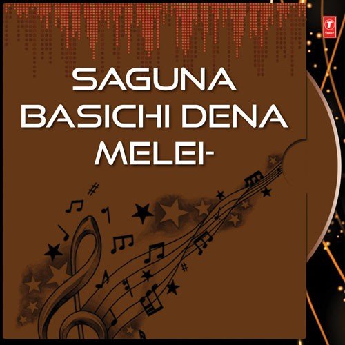Saguna Basichi, Gonitoro, Tume Mo, Saguna Basichi, Kiyehase - Various Artists