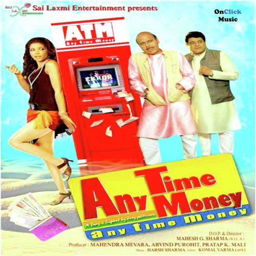 Any Time Money (Title Track) - Harsh Sharma