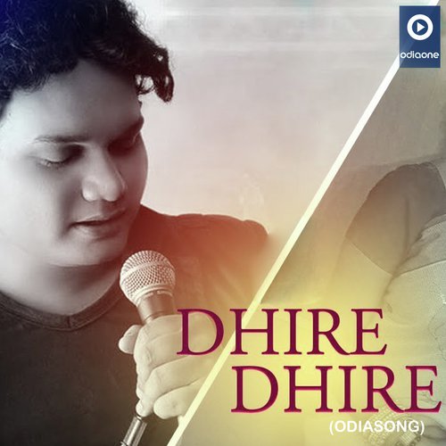 Dhire Dhire - Humane Sagar amp Sailabhama