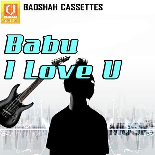 Babu I Love U Malaya Mishra - Ira Mohanty
