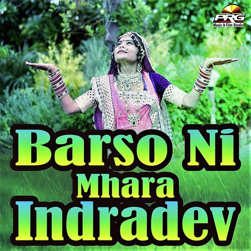 Barso Ni Mhara Indradev - Dinesh Mali