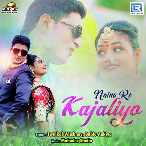 Naina Ro Kajaliyo - Twinkal Vaishnav