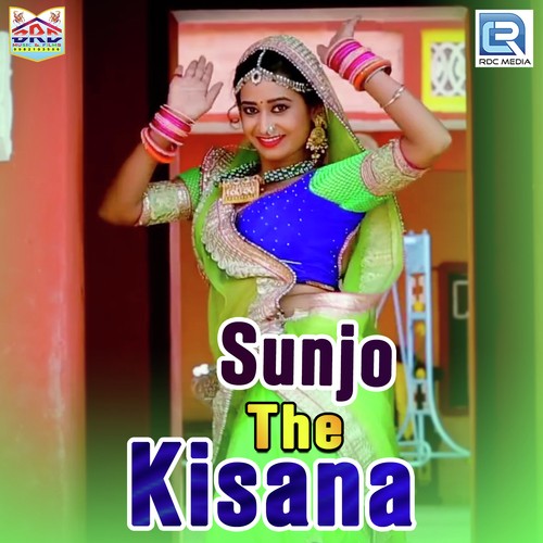 Sunjo The Kisana - Suresh Somarwal, Yamini Bhati