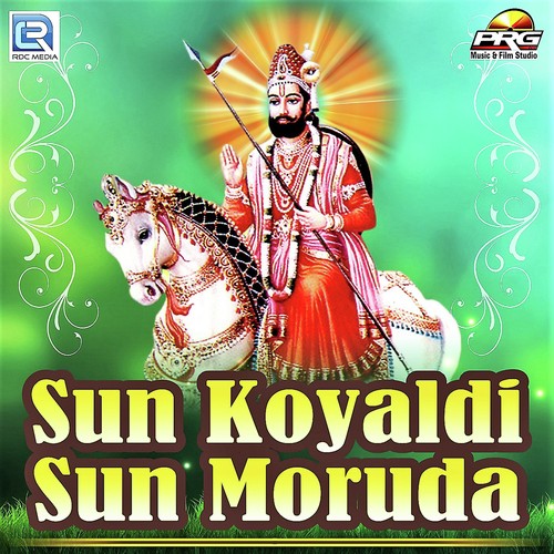 Sun Koyaldi Sun Moruda - Kaluram