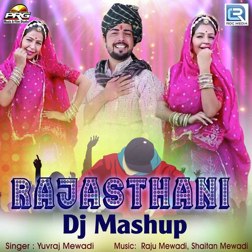 Rajasthani Dj Mashup - Yuvraj Mewadi