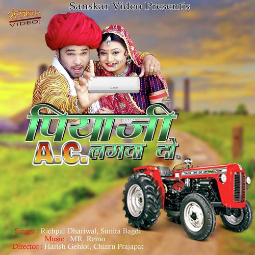 Piyaji AC Lagwa Do - Roduji Dhakad, Mahaveerji Dhakad