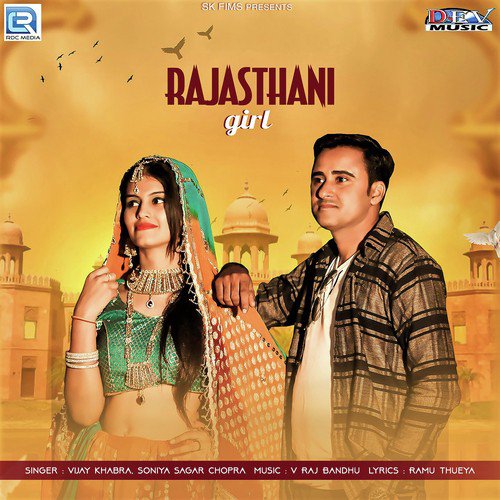 Rajasthani Girl - Vijay Khabra, Soniya Sagar Chopra