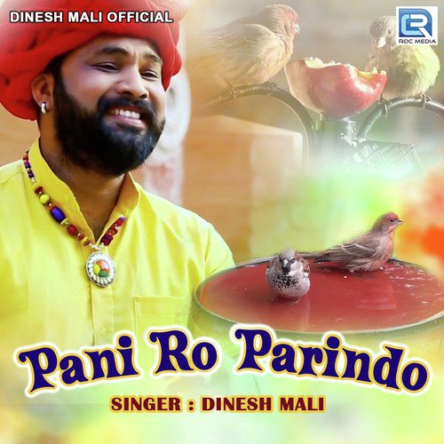 Pani Ro Parindo - Dinesh Mali