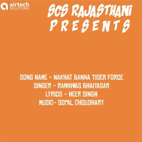 Nakhat Banna Tiger Force - Ramniwas Bhaiyasar