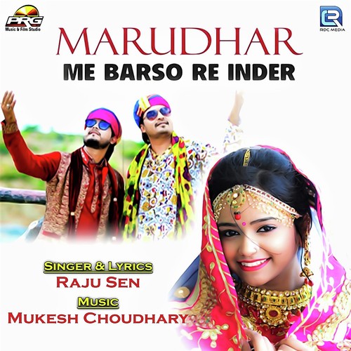 Marudhar Me Barso Re Inder - Raju Sen