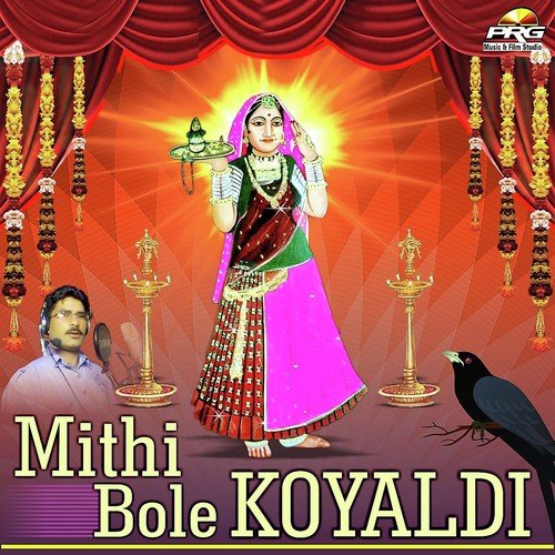 Mithi Bole Koyaldi - Sabir Bawra