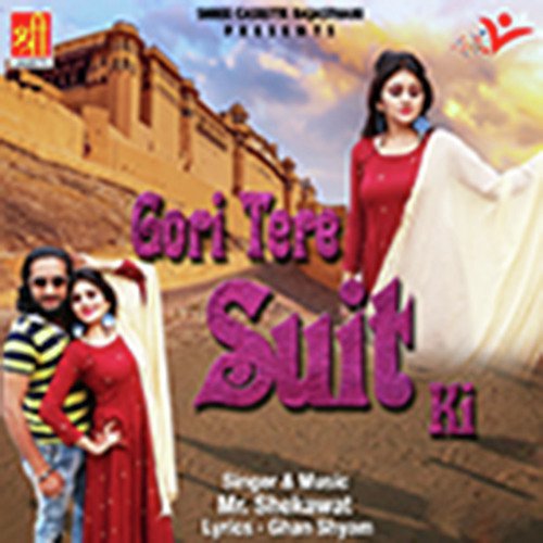 Gori Tere Suit Ki - Harsh Kanhawat