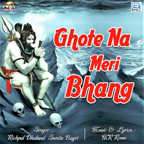 Ghote Na Meri Bhang - Richpal Dhaliwal, Sunita Bagri