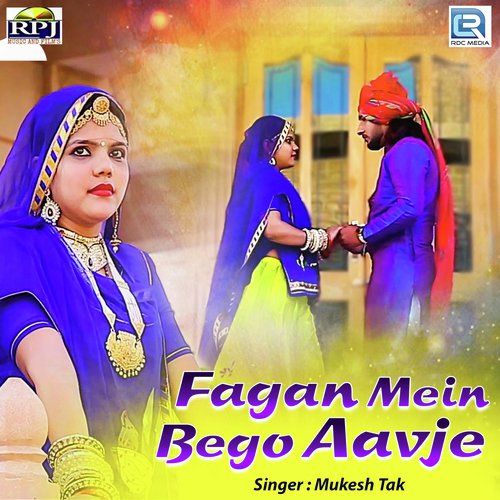 Fagan Me Bego Aavje - Mukesh Tak