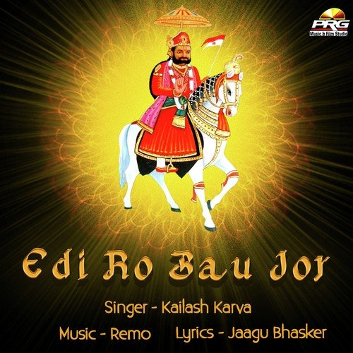 Ediya Ro Jor - Kailash Karva