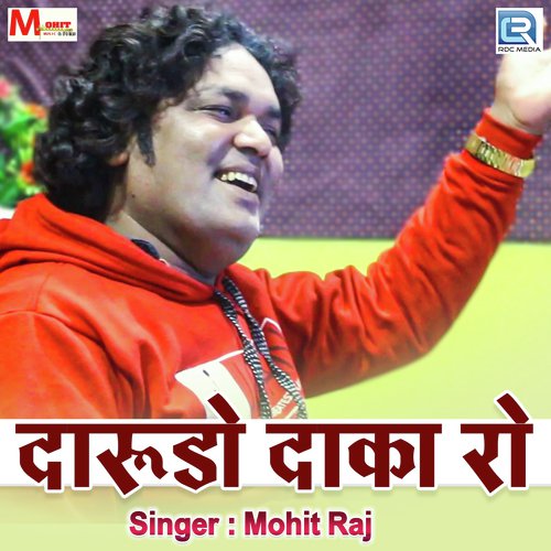 Darudo Daka Ro - Mohit Raj