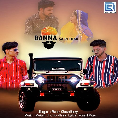 Banna Sa Ri Thar - Meer Choudhary