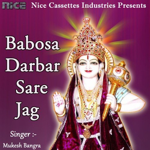 Babosa Darbar Sare - Mukesh Bangra