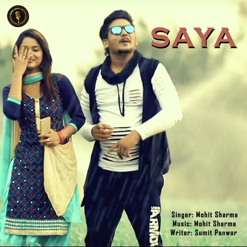 Saya - Mohit Sharma