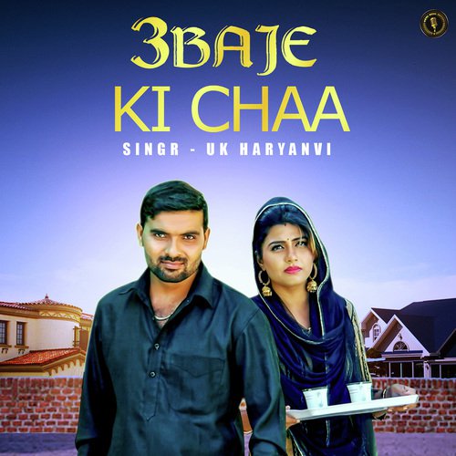 3 Baje Ki Chaa - U.K. Haryanvi