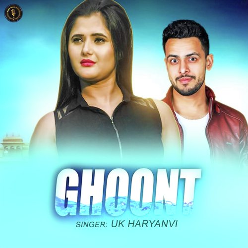 Ghoont - U.K. Haryanvi