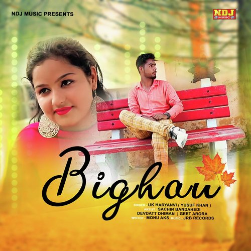 Bighan - U.K. Haryanvi