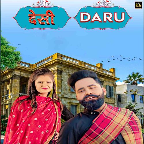 Desi Daru - Raj Mawer