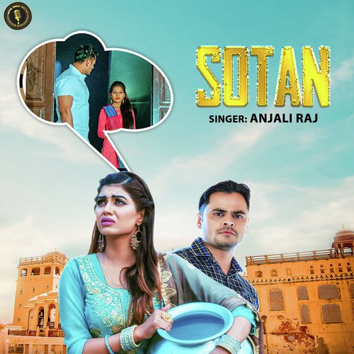 Sotan - Anjali Raghav
