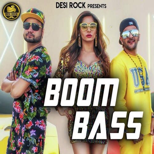 Boom Bass  - Mannu Divan, KD, Miss Dora