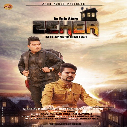 Zeher - Raju Punjabi, Sheenam Katholic