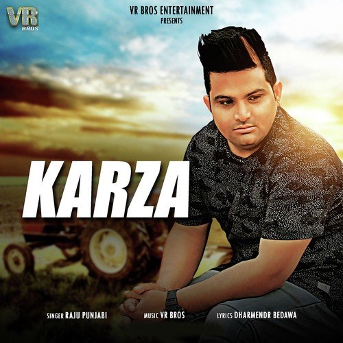 Karza - Raju Punjabi, Sheenam Katholic