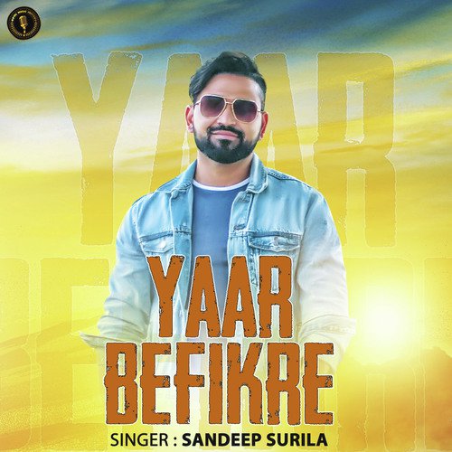 Yaar Befikre - Dr. Sandeep Surila