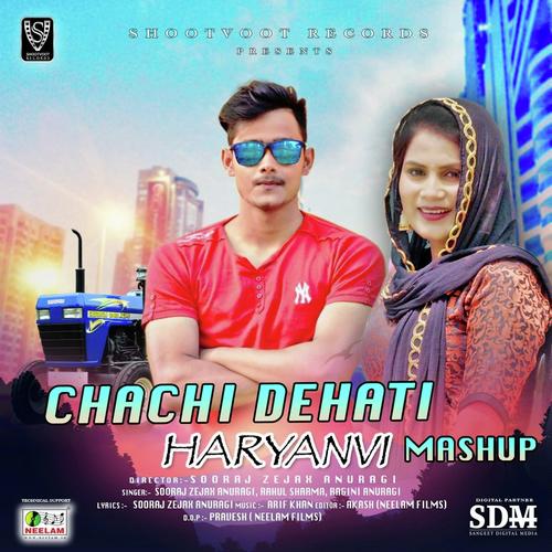 Chachi Dehati Haryani Mashup - Ash Bhardwaj