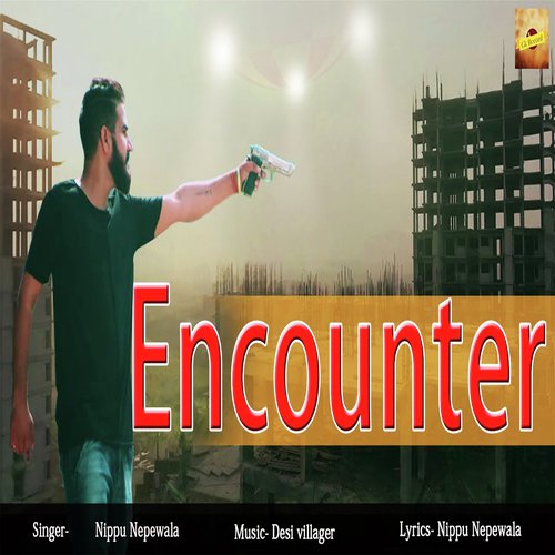 Encounter - Rahul Kadyan