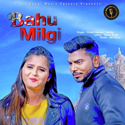 Bahu Milgi - Rishab RK