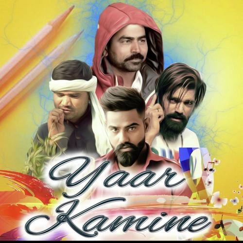 Yaar Kamine - Yaar Kamine