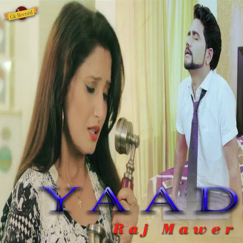 Yaad - Raj Mawer