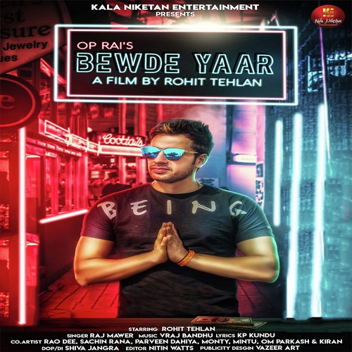 Bewde Yaar - Bunty Swami