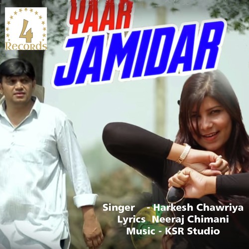 Yaar Zamidar - Harkesh Chawariya