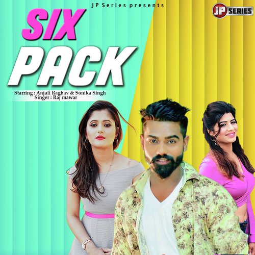 Six Pack - Raj Mawer