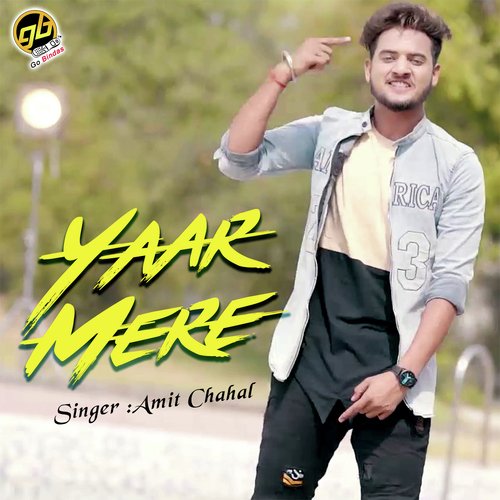 Yaar Mere - Amit Chahal