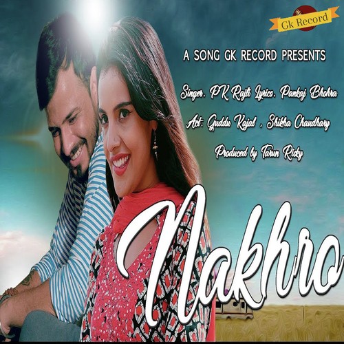 Nakhro - Sharwan Balmbhiy, Ruppan Malik
