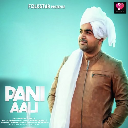 Pani Aali - Abhi Payla